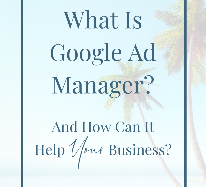 What is Google Ad Manager - Graphic